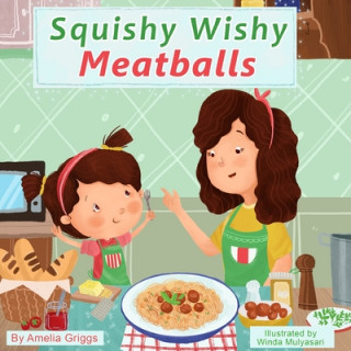 Buch Squishy Wishy Meatballs Winda Mulyasari