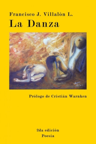 Kniha La Danza Francisco Javier Villalon Lopez