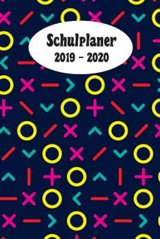 Könyv Schulplaner 2019 - 2020: Coole Muster das hausaufgabenheft 2019 - 2020 für das neue schuljahr; mit kalender, stundenplan für jedes semester, wo Cooler Schulplaner