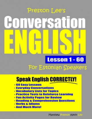 Kniha Preston Lee's Conversation English For Estonian Speakers Lesson 1 - 60 Matthew Preston