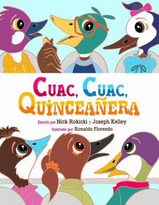 Book Cuac, Cuac, Quincea?era Joseph Kelley