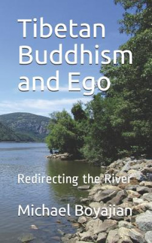 Livre Tibetan Buddhism and Ego Michael Boyajian