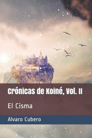 Kniha Cronicas de Koine, Vol. II Alvaro Cubero