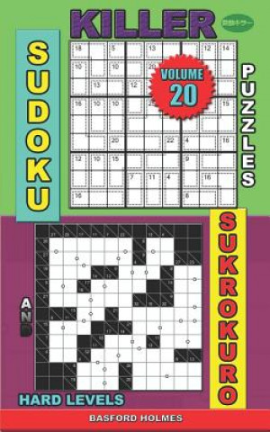 Książka Killer sudoku puzzles and Sukrokuro.: Hard levels. Basford Holmes