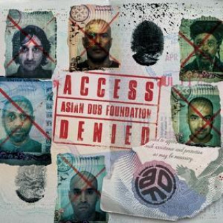 Zvok Access Denied Asian Dub Foundation