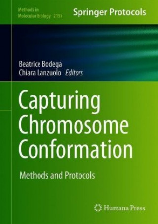 Knjiga Capturing Chromosome Conformation Beatrice Bodega