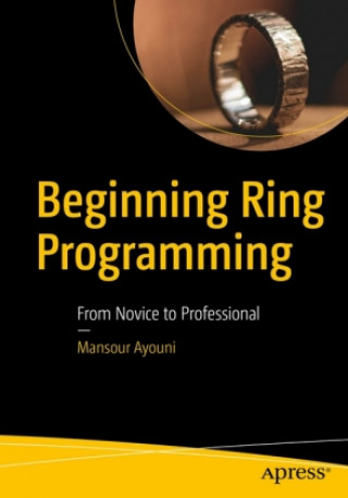 Knjiga Beginning Ring Programming Mansour Ayouni