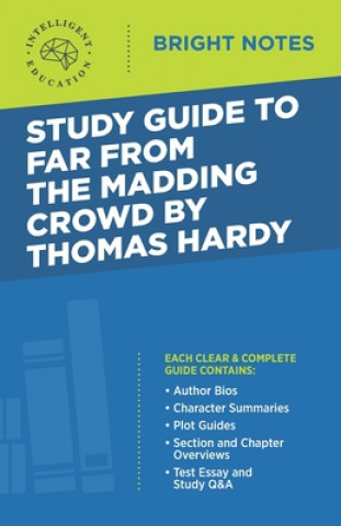 Könyv Study Guide to Far from the Madding Crowd by Thomas Hardy 