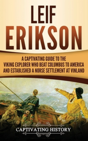 Boek Leif Erikson Captivating History