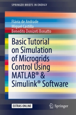 Libro Basic Tutorial on Simulation of Microgrids Control Using MATLAB (R) & Simulink (R) Software Flávia de Andrade