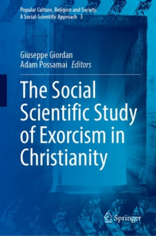 Kniha Social Scientific Study of Exorcism in Christianity Giuseppe Giordan