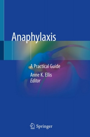 Könyv Anaphylaxis Anne K. Ellis