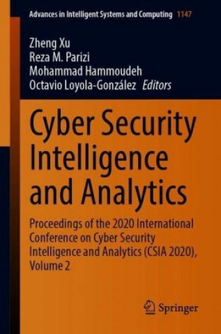 Книга Cyber Security Intelligence and Analytics Zheng Xu