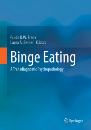 Knjiga Binge Eating Guido K.W. Frank