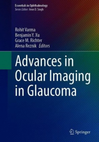 Kniha Advances in Ocular Imaging in Glaucoma Benjamin Y. Xu