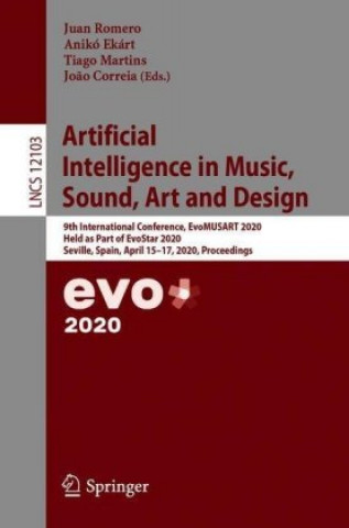 Kniha Artificial Intelligence in Music, Sound, Art and Design Juan Romero
