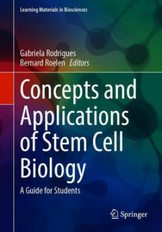 Buch Concepts and Applications of Stem Cell Biology Gabriela Rodrigues