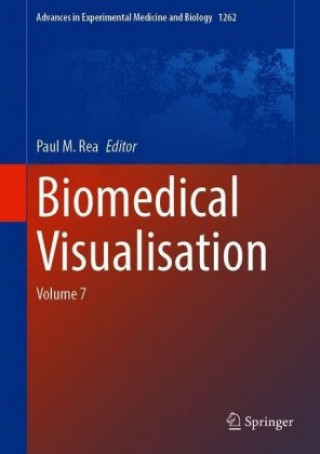 Knjiga Biomedical Visualisation Paul M. Rea