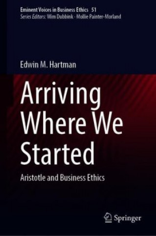 Knjiga Arriving Where We Started Edwin M. Hartman