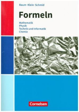 Carte Formeln - Mathematik, Physik, Technik, Chemie - Baden-Württemberg - Mittlere Schulformen Dieter Baum