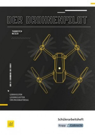 Kniha Der Drohnenpilot von Thorsten Nesch 