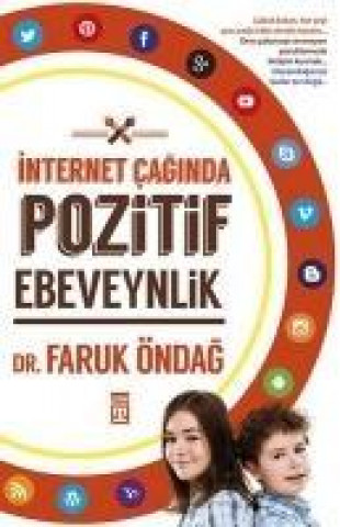 Kniha Internet Caginda Pozitif Ebeveynlik 