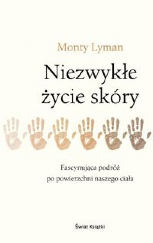 Buch Niezwykłe życie skóry Lyman Monty