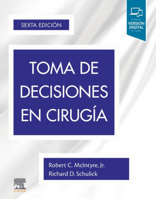 Аудио Toma de decisiones en cirugía (6ª ed.) ROBERT MCINTYRE