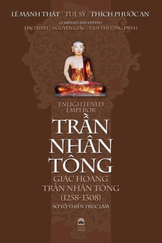 Livre Giac Hoang Tr&#7847;n Nhan Tong ??o Sinh Thích Phu?c An