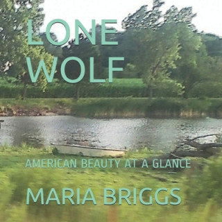 Knjiga Lone Wolf Maria Jean Briggs