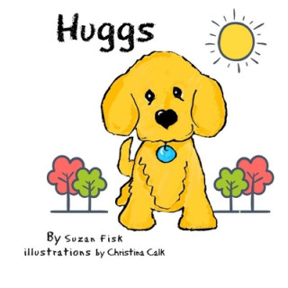 Knjiga Huggs Christina R. Calk