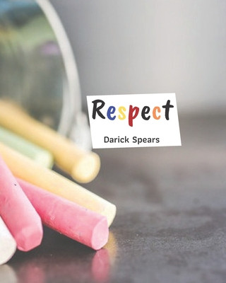 Knjiga Respect Darick Spears
