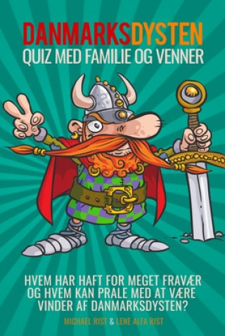 Könyv DanmarksDysten: Quiz med familie og venner Lene Alfa Rist
