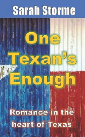 Knjiga One Texan's Enough Sarah Storme