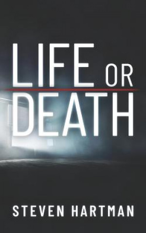 Buch Life or Death Steven Hartman