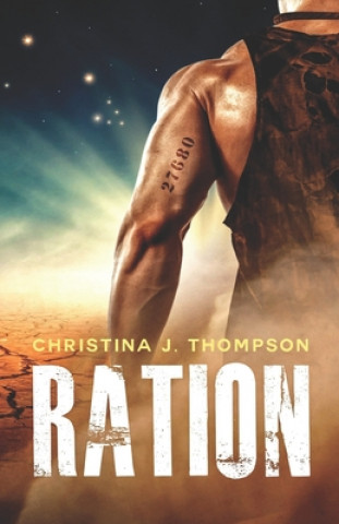 Knjiga Ration Christina J. Thompson