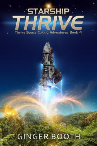 Libro Starship Thrive Ginger Booth