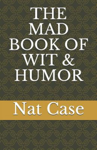 Carte Mad Book of Wit & Humor Nat Case