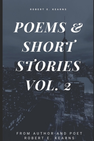 Książka Poems & Short Stories Vol.2 Robert E. Kearns