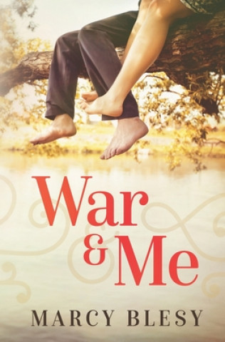 Boek War and Me Marcy Blesy
