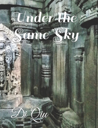 Knjiga Under the Same Sky Di Qiu
