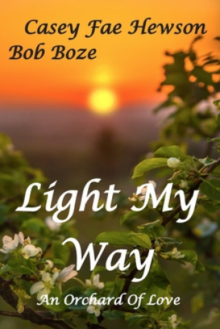 Knjiga Light My Way Casey Fae Hewson