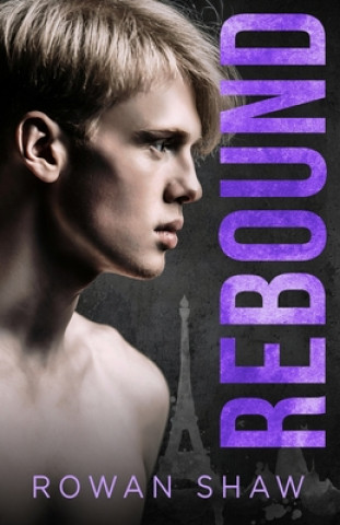 Knjiga Rebound Rowan Shaw