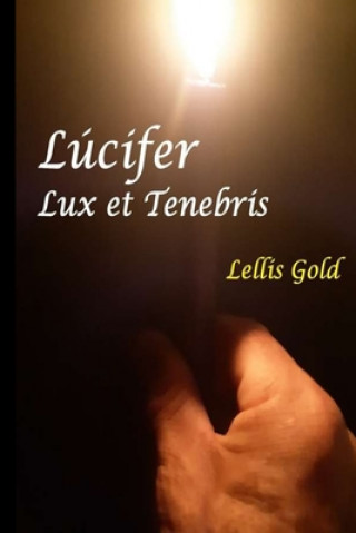 Buch LUCIFER Lux et Tenebris Lellis Gold