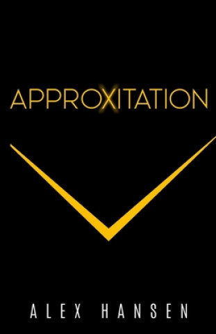 Knjiga Approxitation Alex Hansen