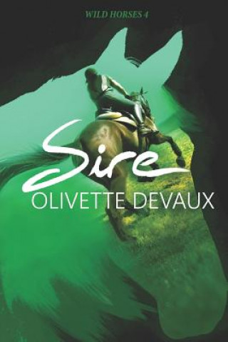 Carte Sire: Event 4 of the Wild Horses series Olivette Devaux