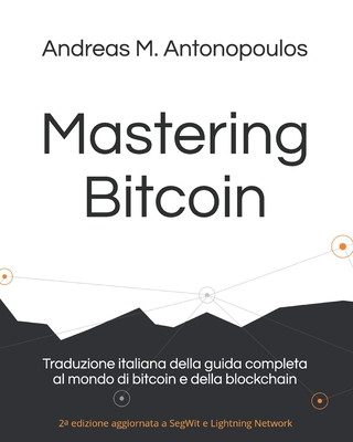Könyv Mastering Bitcoin Riccardo Masutti