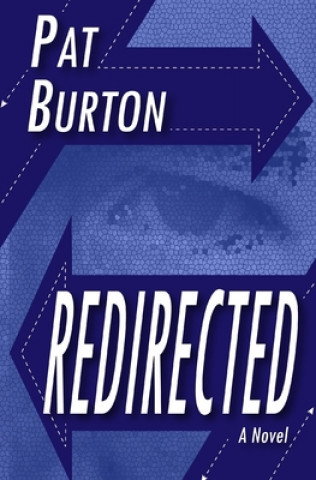 Knjiga Redirected Pat Burton
