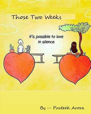 Knjiga Those Two Weeks Prateek Arora