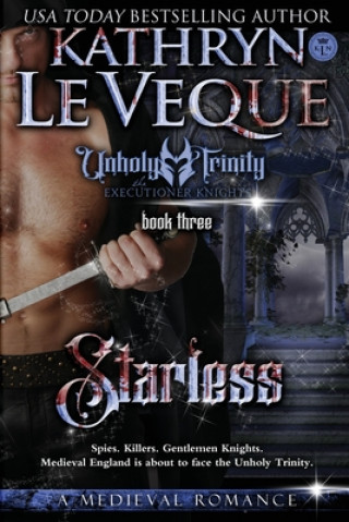 Knjiga Starless Kathryn Le Veque